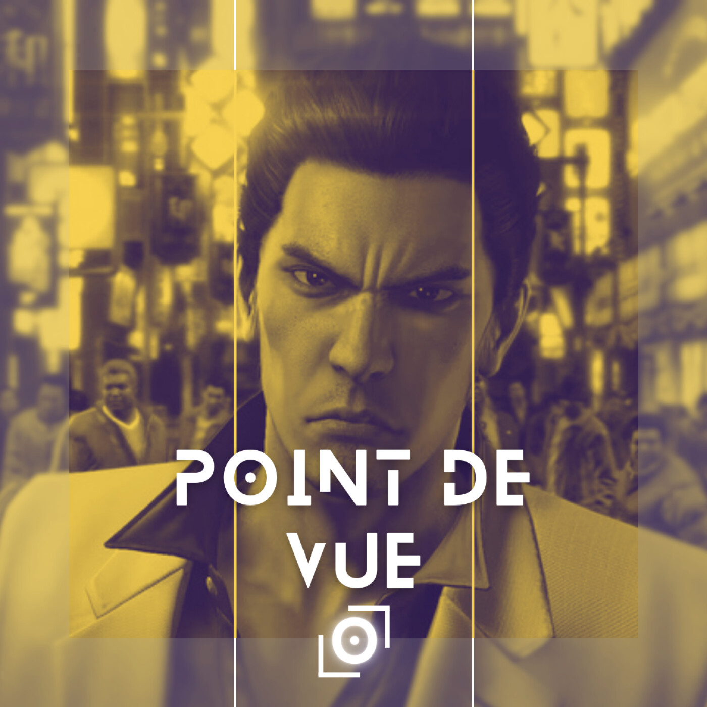 Point de Vue #11 | Yakuza Kiwami episode artwork