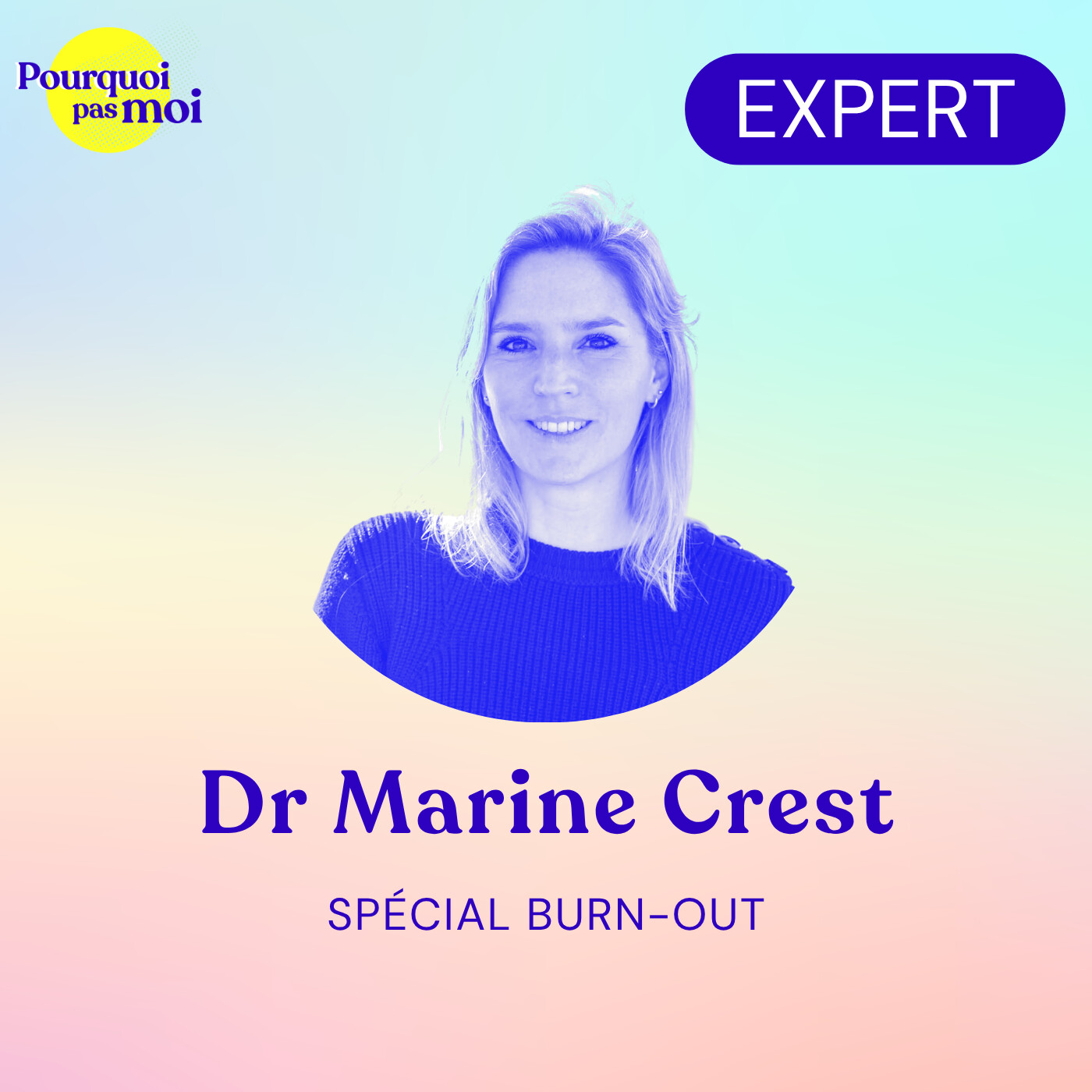 146 - Burn-out : l’éclairage du Dr Marine Crest