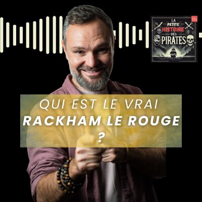 Le vrai pirate qui a influencé le personnage Rackam Le Rouge cover