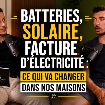 Batteries, solaire, facture d’électricité : ce qui va changer dans nos maisons cover