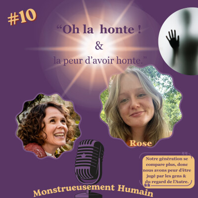 "Oh la honte ! & la peur d'avoir honte " avec Rose cover