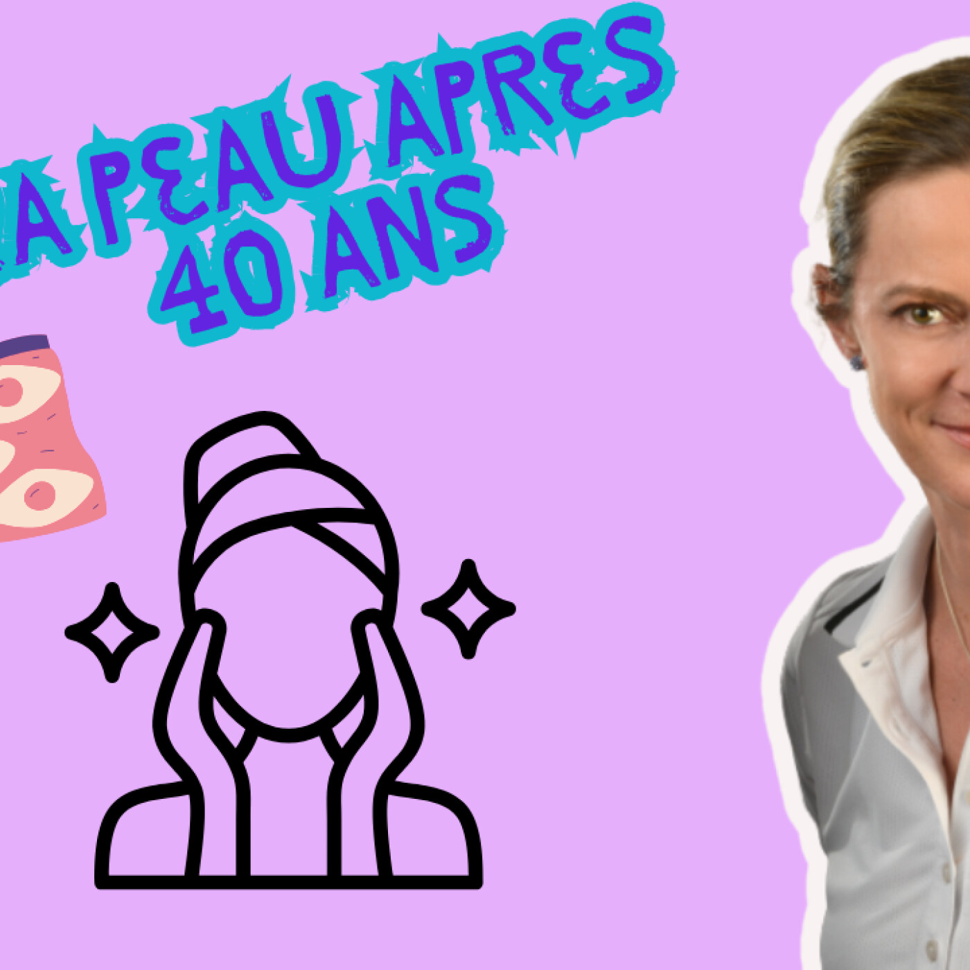 La peau change après 40 ans La peau change après 40 ans