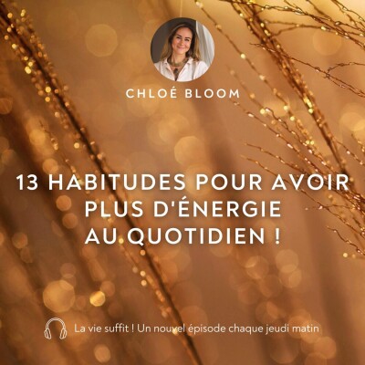 13 habitudes pour avoir plus d'énergie au quotidien ! cover