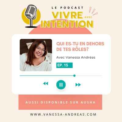 Episode 15 : Qui es-tu en dehors de tes rôles ? cover