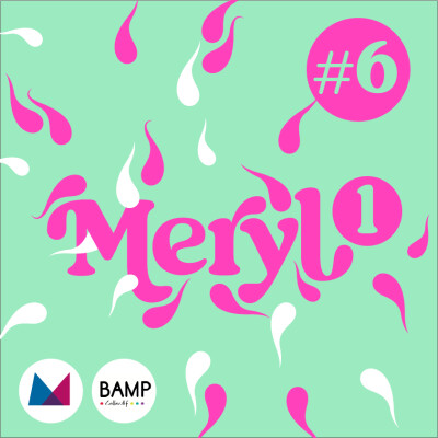 06/ Meryl : la Fécondation In Vitro - partie 1 cover