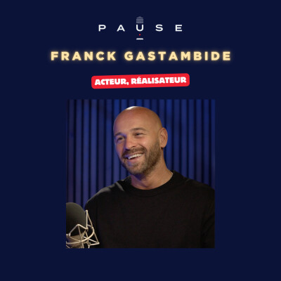 [REDIFFUSION] Peut-on réussir quand personne ne croit en nous ? La leçon de Franck Gastambide cover