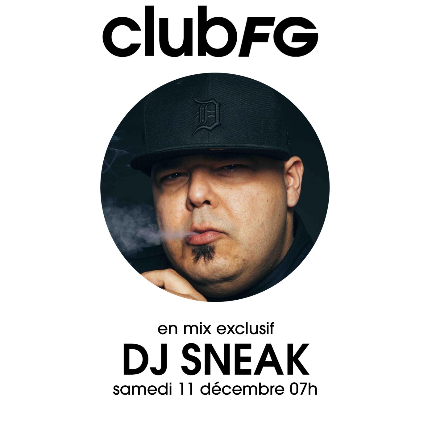 CLUB FG : DJ SNEAK