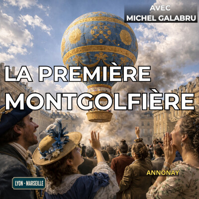 Lyon Marseille 2 : La montgolfière prend son envol! cover