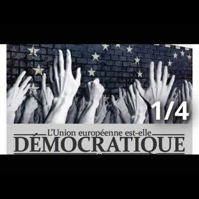 La construction européenne est-elle encore démocratique ？ (Partie 1⧸4) cover
