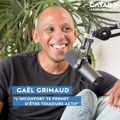 Gaël Grimaud "L'inconfort te permet d'être toujours actif" cover
