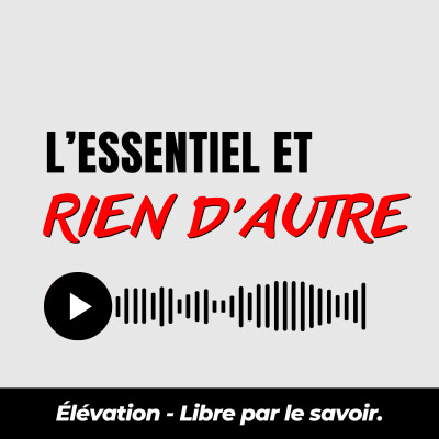 36. L'Essentiel et rien d'autre (MINIMALISME) - Résumé de livre cover