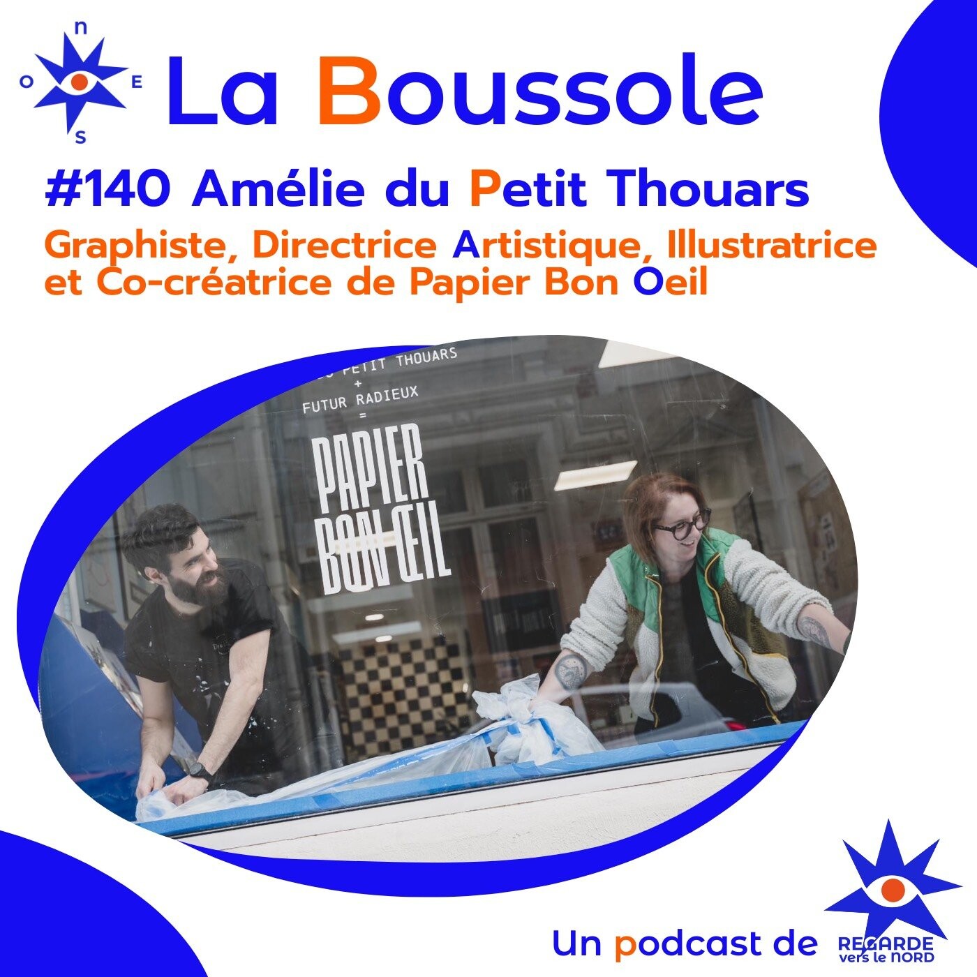 #140 Amélie du Petit Thouars, Graphiste, Directrice Artistique, Illustratrice & Co-créatrice de Papier Bon Oeil