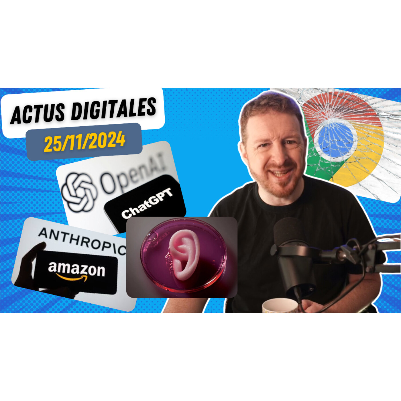 25/11/2024 : Chrome à vendre, chute de ChatGPT, Amazon investit, bio-impression 3D : les révélations du jour ! episode artwork