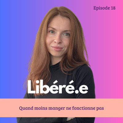 EP 18 - Quand moins manger ne fonctionne pas cover