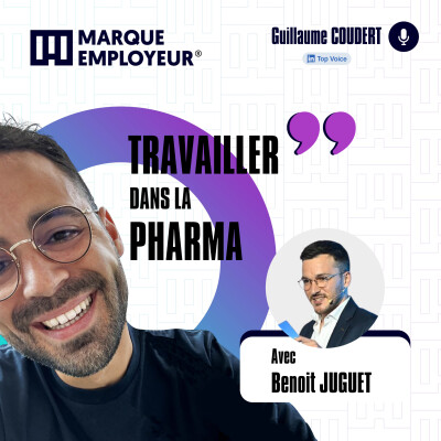 Comment travailler dans la pharma ? Avec Benoît Juguet, Responsable Talent Acquisition et Engagement chez Biocodex cover