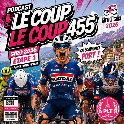 COUP TORDU 455 : GIRO 2026 ETAPE 1 + PLT cover