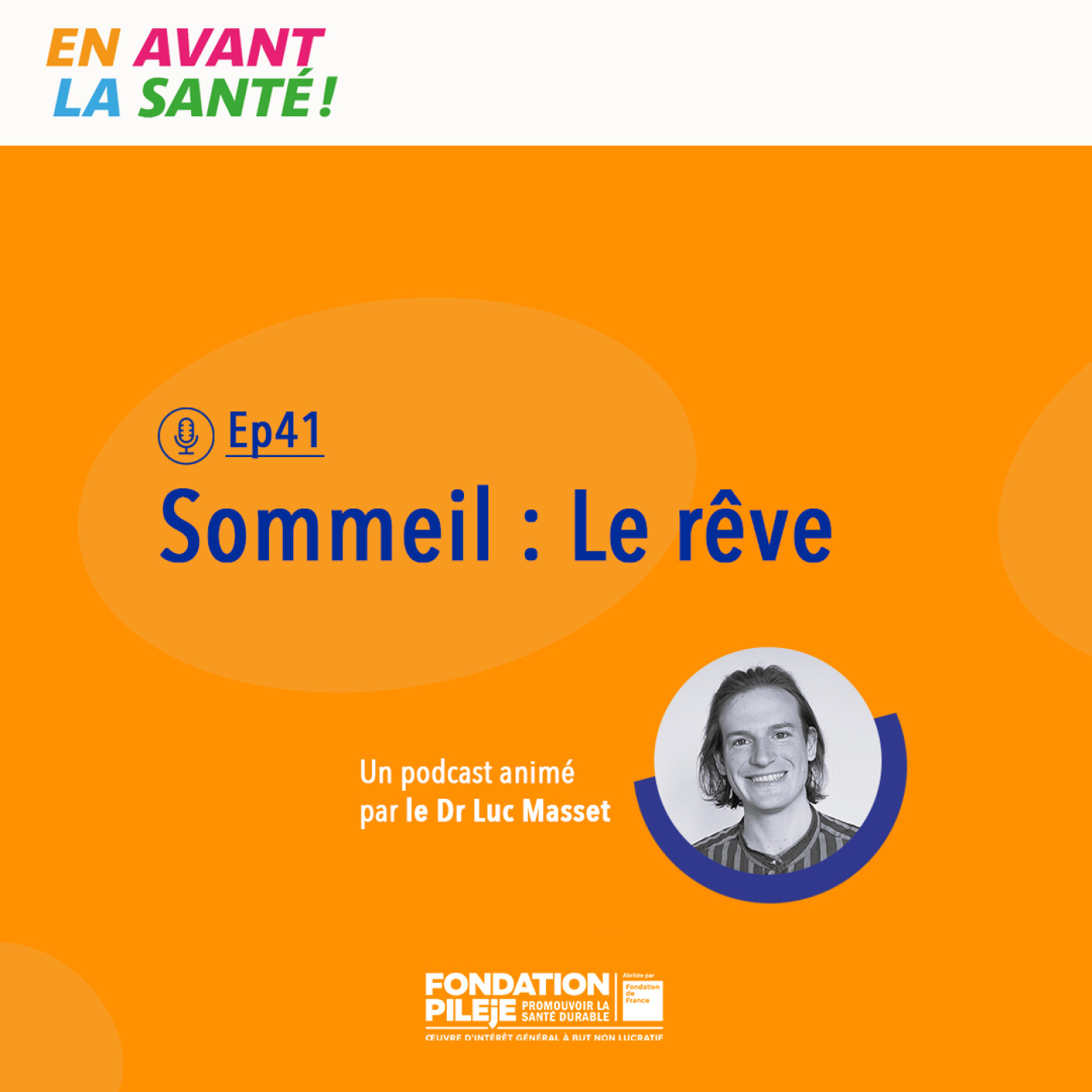 Sommeil : Le rêve