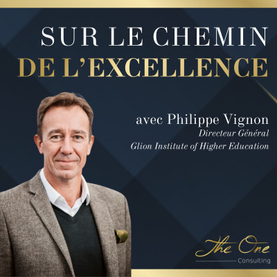 DE L’ORÉAL À GLION EN PASSANT PAR CETTE PETITE START-UP QUI S’APPELAIT… EASYJET ! La vision incroyable du Leadership de Philippe Vignon cover