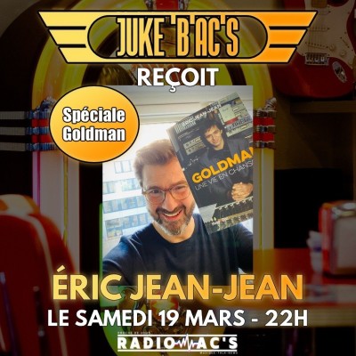 JUKE B'AC'S du 19/03/2022.Invité / ERIC JEAN-JEAN cover