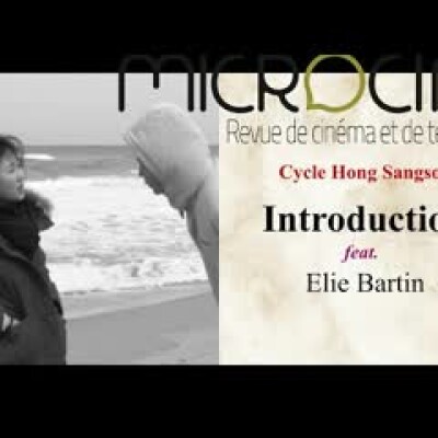 #27 Cycle Hong Sangsoo - Introduction feat. Elie Bartin cover