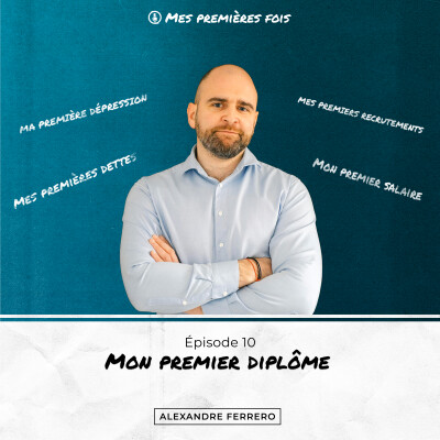 Épisode 10 : J'ai un diplôme que peu de personne possède. cover