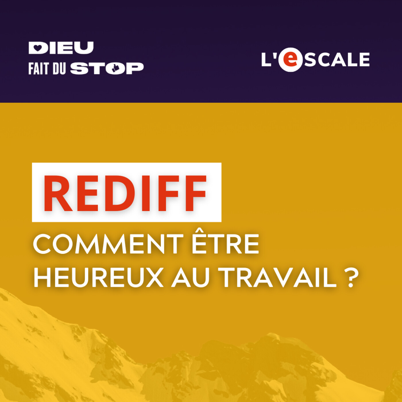 [REDIFF 📻] Comment être heureux au travail ?