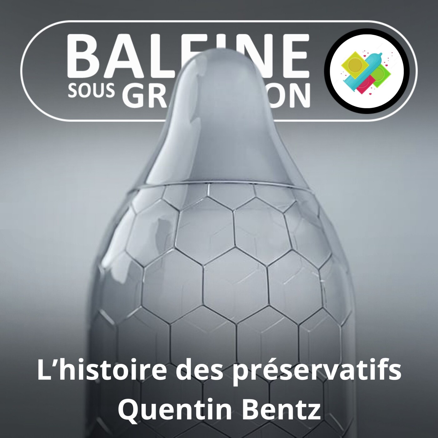 S01E11 L'histoire (naturelle) des préservatifs (Quentin Bentz) episode artwork