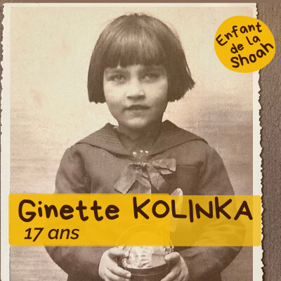 GINETTE KOLINKA - 17 ANS  -  Partie 1 - CONVOI 71 DESTINATION AUSCHWITZ cover