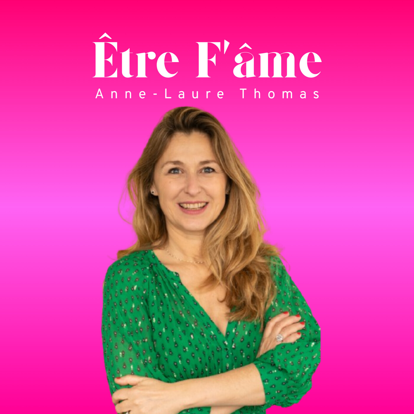 Être F’âme.