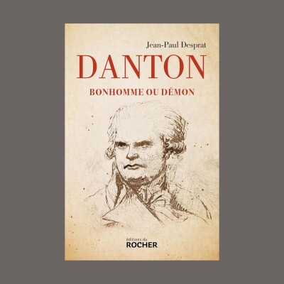 Jean-Paul Desprat - Danton : bonhomme ou démon cover