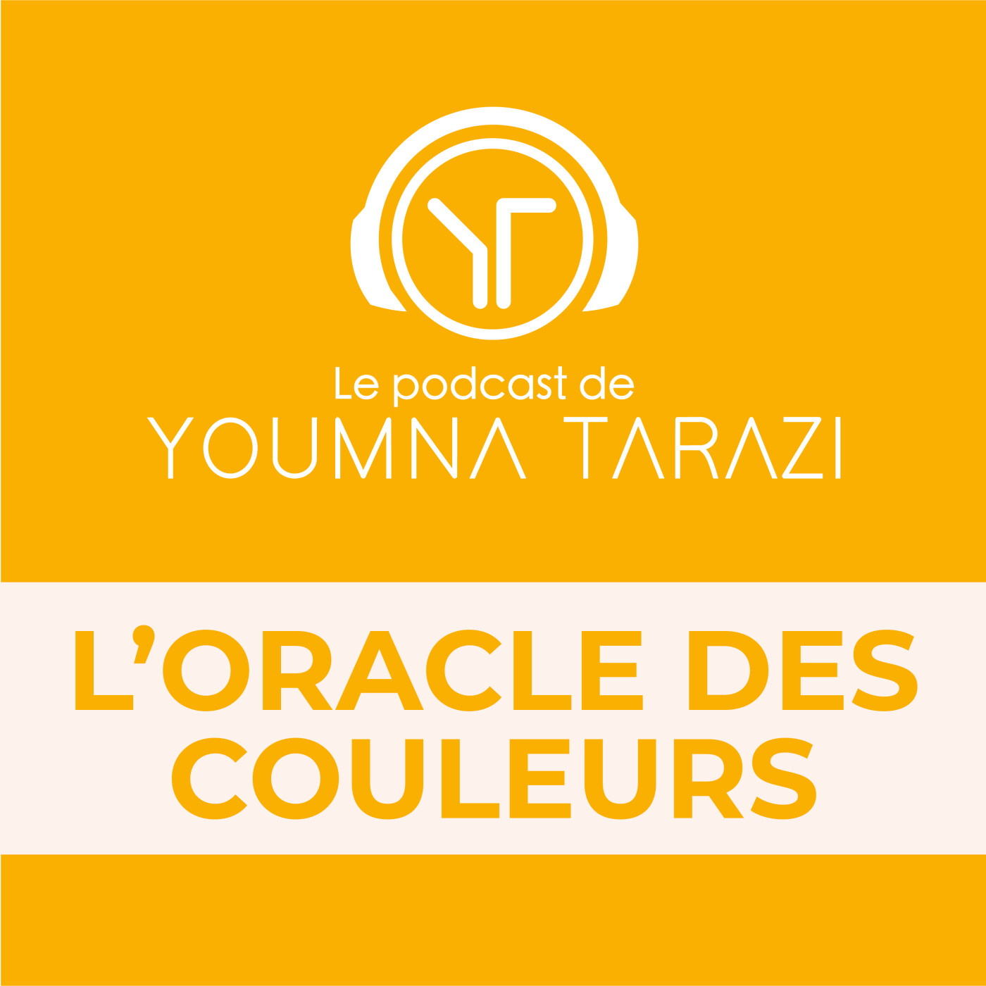 Le podcast de Youmna Tarazi : pour tisser une vie pro & perso colorée de sens