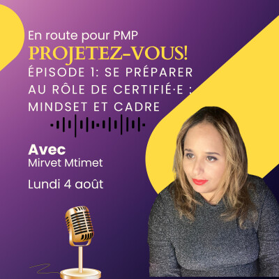 Rediff - En route pour PMP - Ep1 - Préparez-vous pour changer votre vie cover