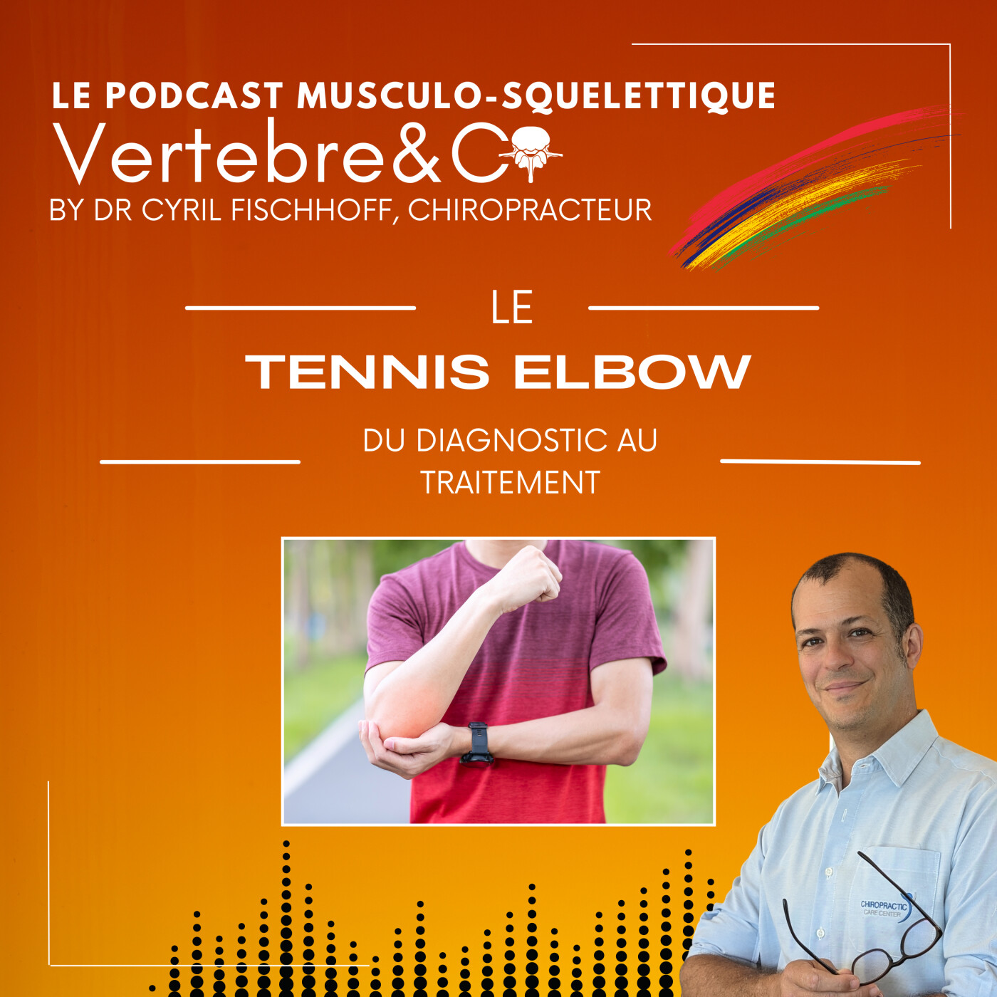 VERTEBRE&CO Le Podcast Musculo-Squelettique