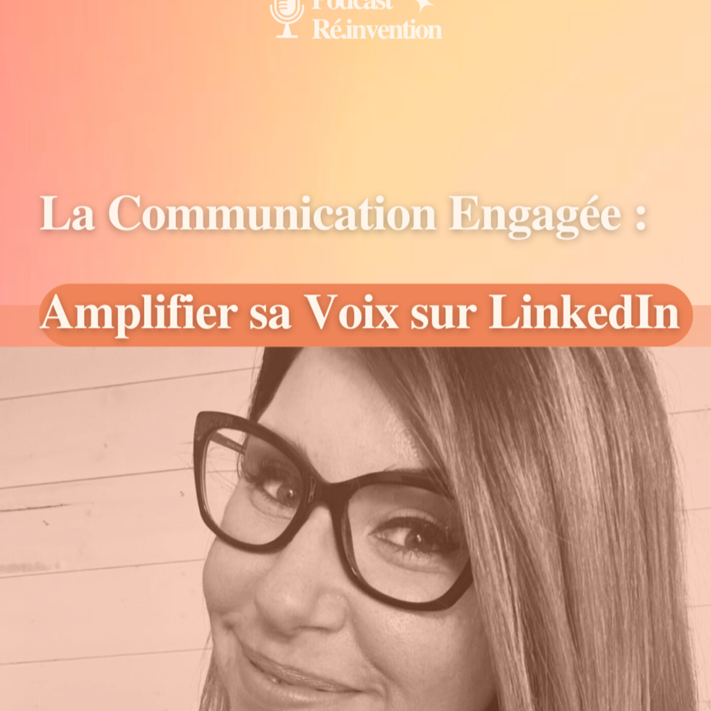 Se réinventer à travers le personal branding avec Bérangère Gozales
