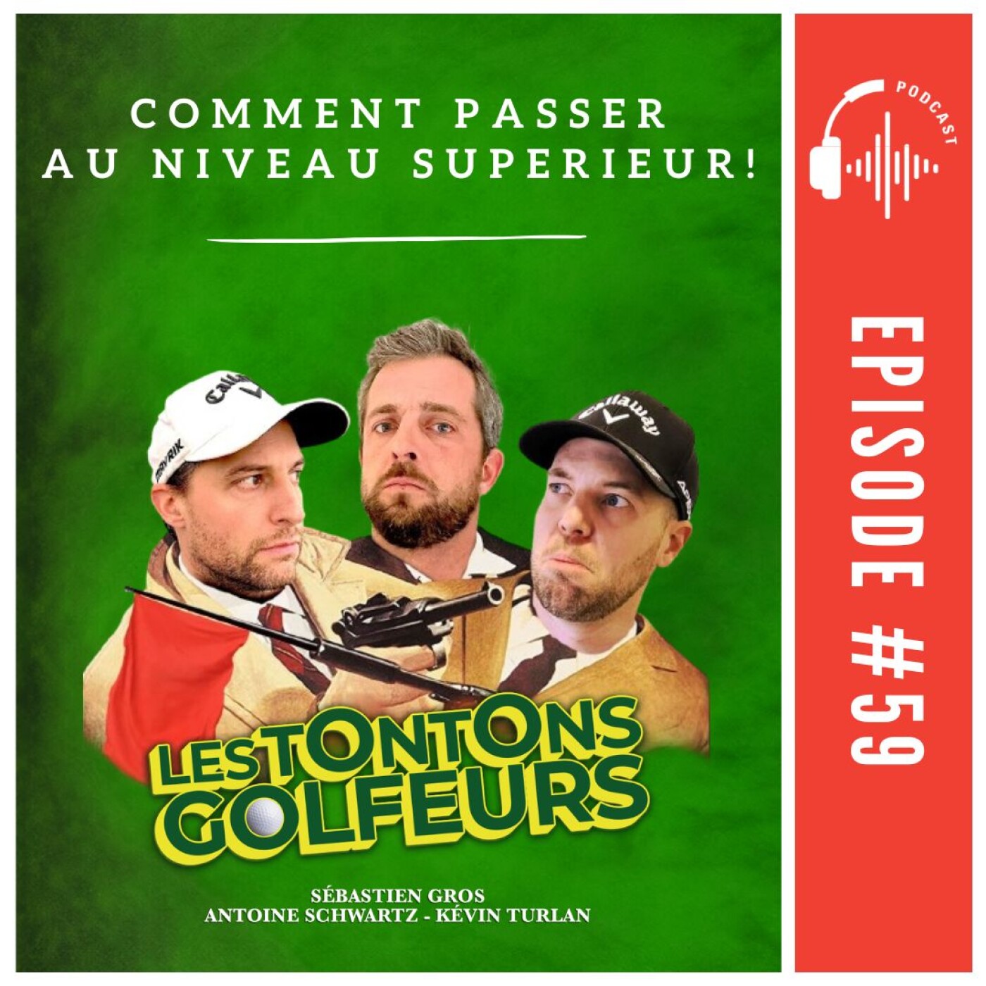 E59 - Comment passer au niveau supérieur ! episode artwork