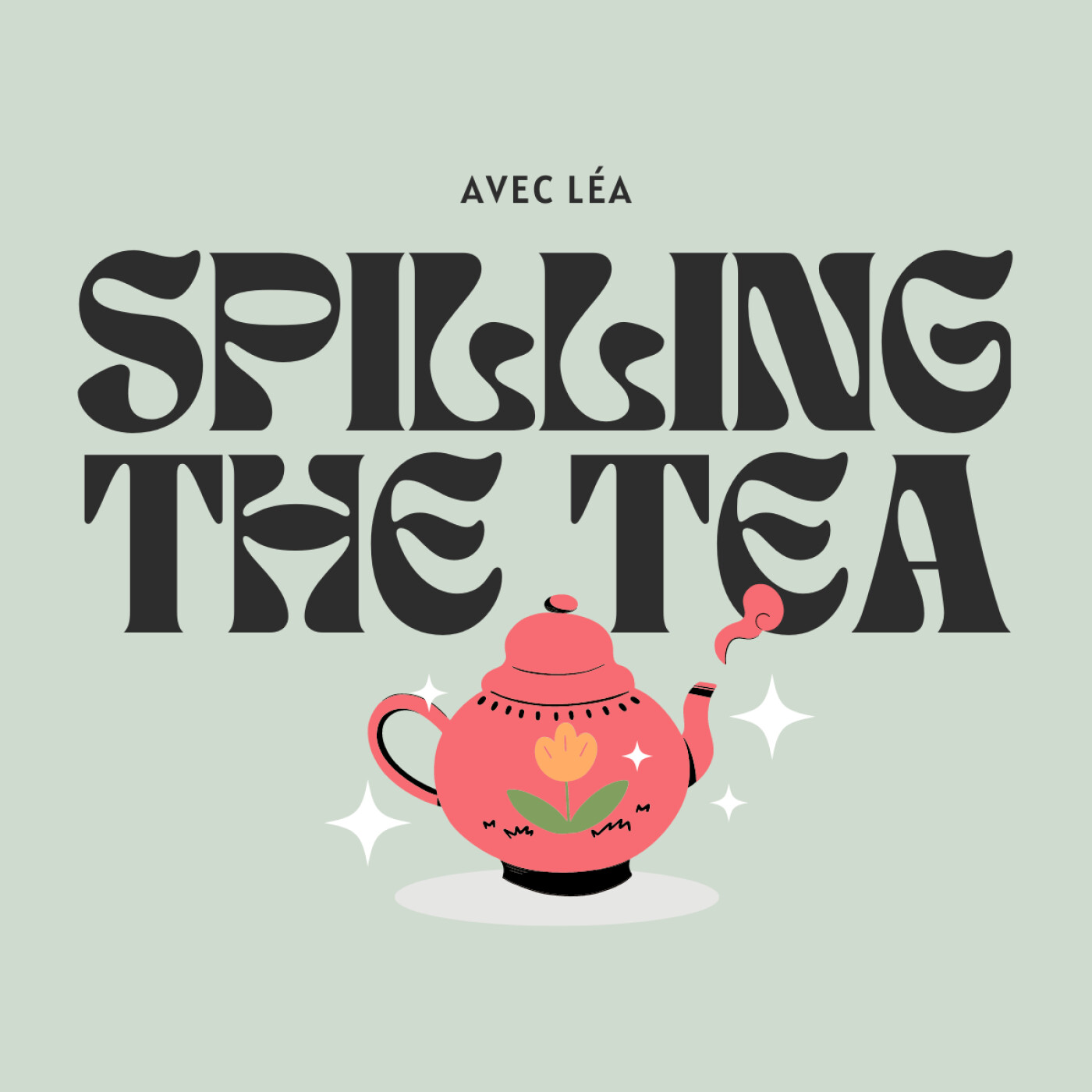 Spilling The Tea podcast artwork