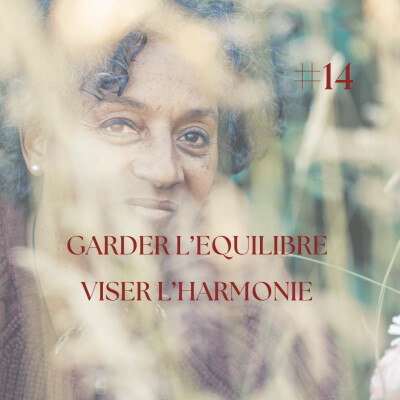GARDER L'EQUILIBRE, VISER L'HARMONIE cover