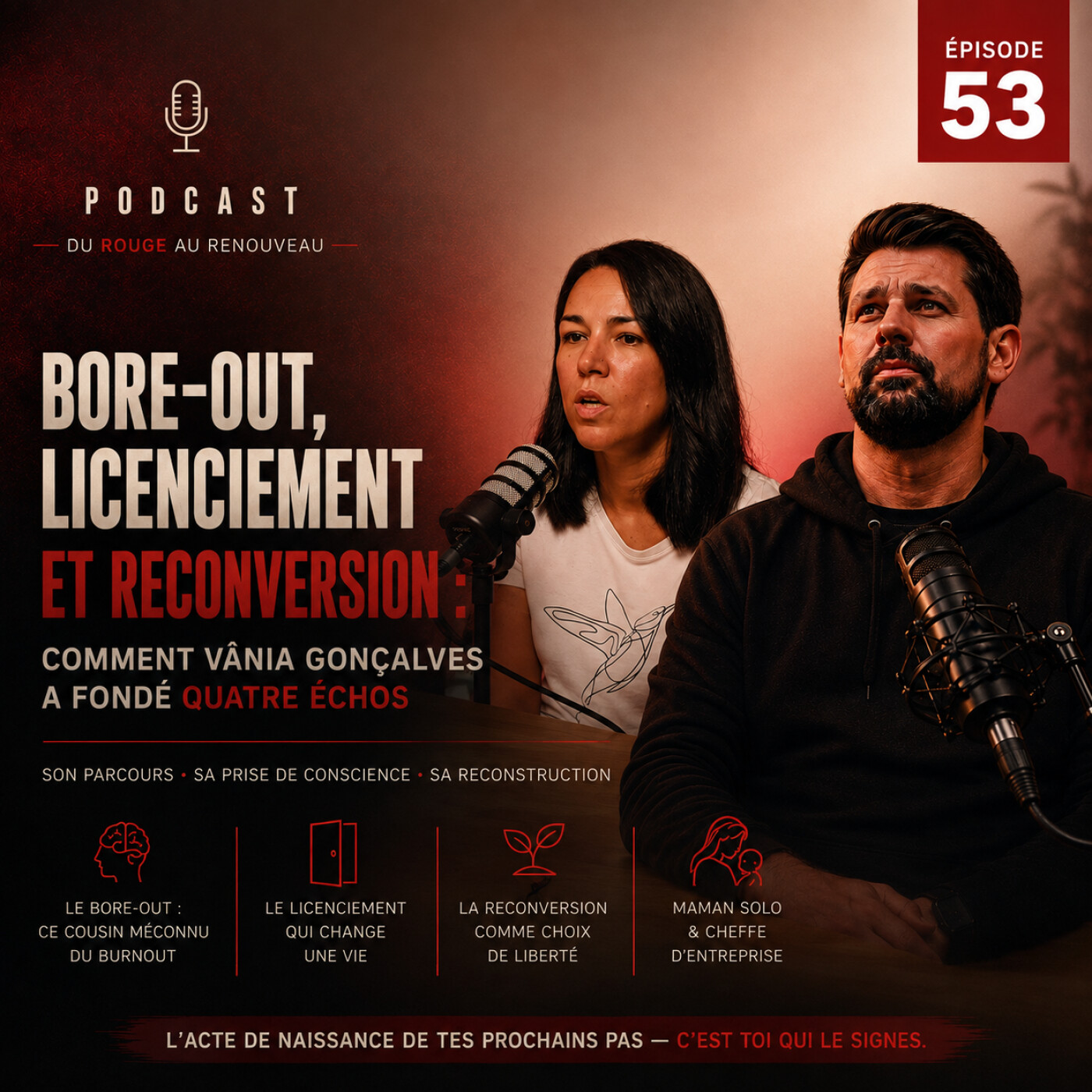 # Épisode 53 - Bore-out, licenciement et reconversion : comment Vânia Gonçalves a fondé Quatre Échos