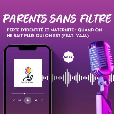 Perte d'identité et maternité : quand on ne sait plus qui on est (feat. Vaal) cover