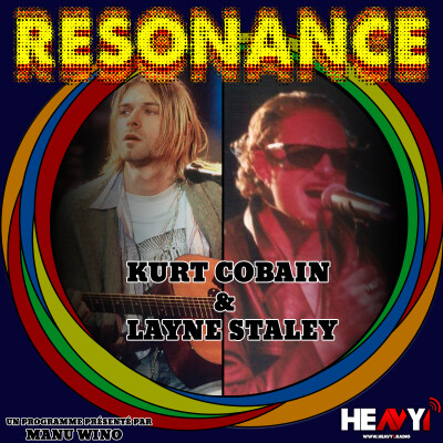 RESONANCE E02S01 : KURT COBAIN & LAYNE STALEY cover