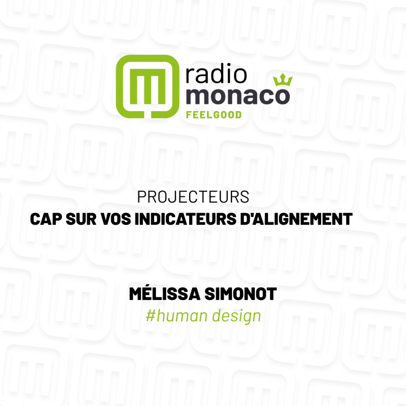 Projecteurs, vos indicateurs d'alignement - Human Design episode artwork