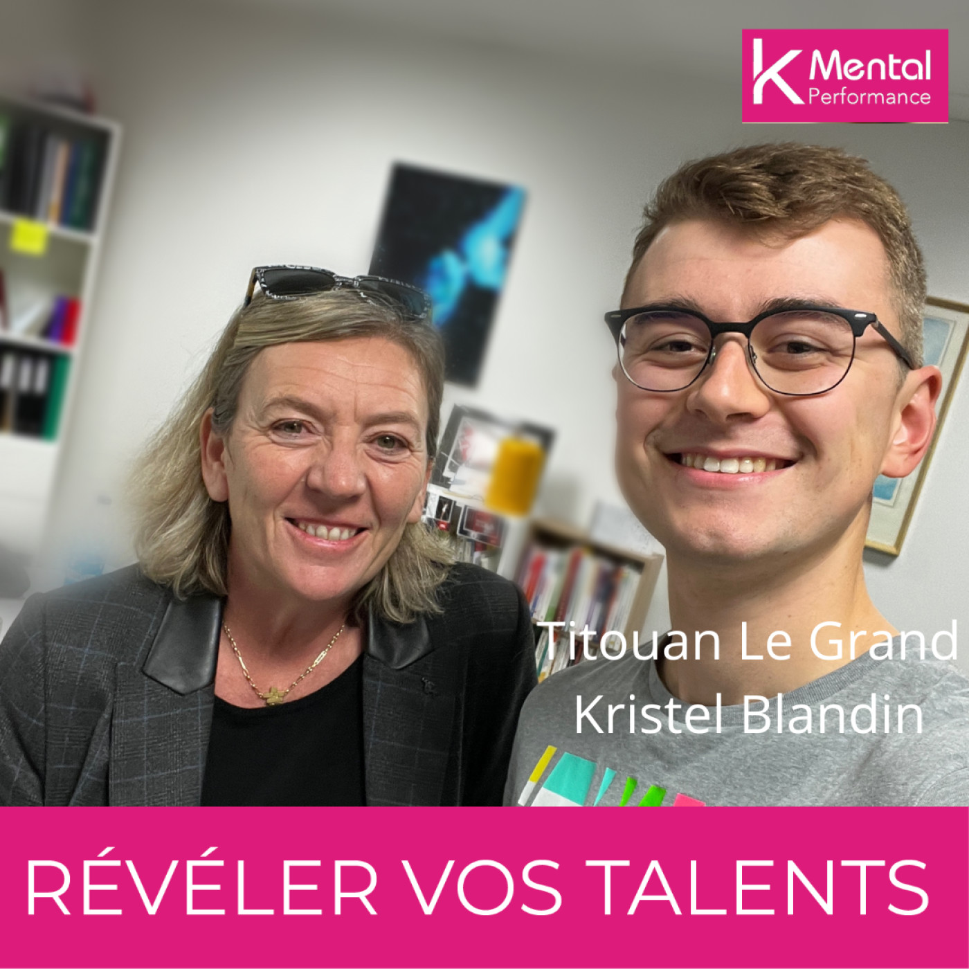 [Révéler vos Talents - De Kristel Blandin]