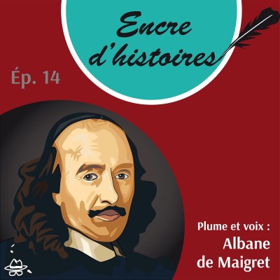 Épisode 14 : Pierre Corneille, un oiseau rare cover