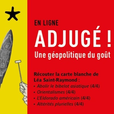 Les rendez-vous du salon de lecture - Adjugé ! Une géopolitique du goût (2/4) : Orientalismes cover