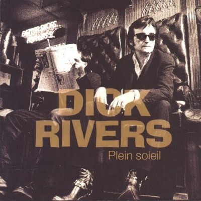 UN JOUR UN DISQUE #606 DICK RIVERS cover