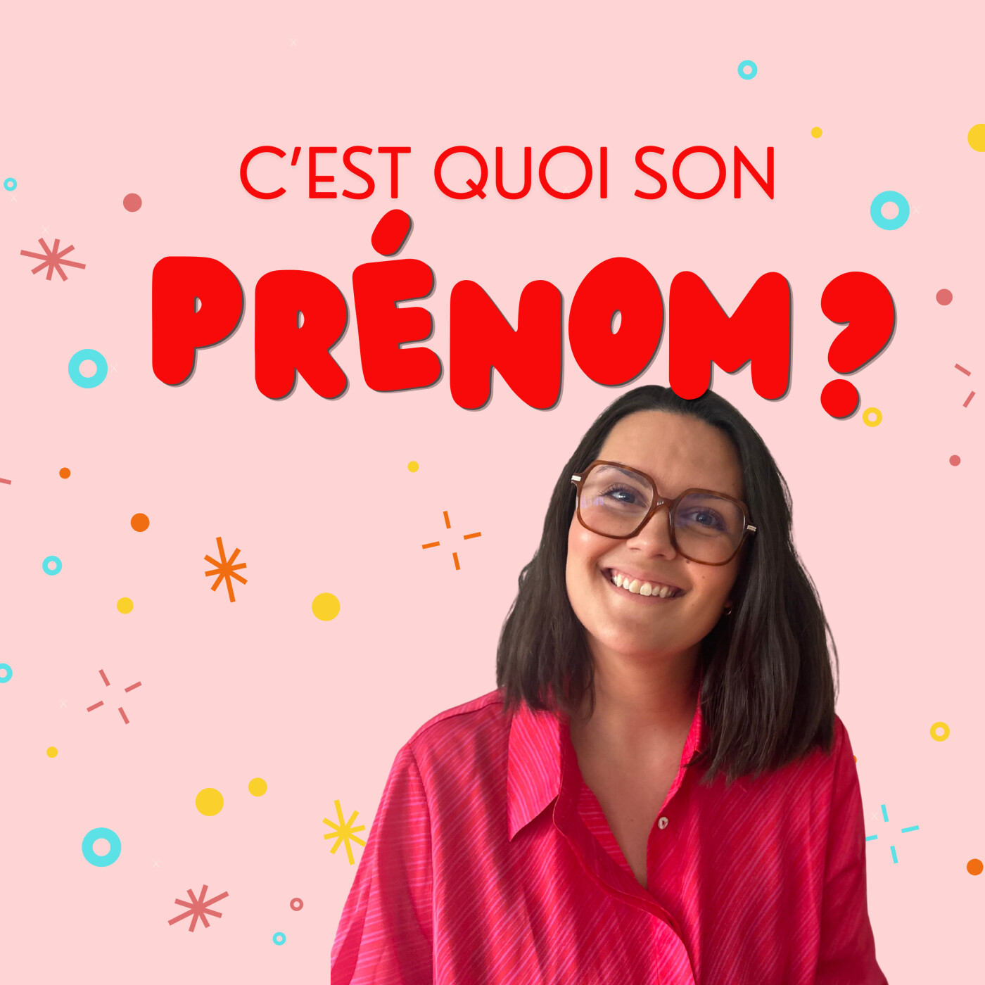 C'est quoi son prénom ?