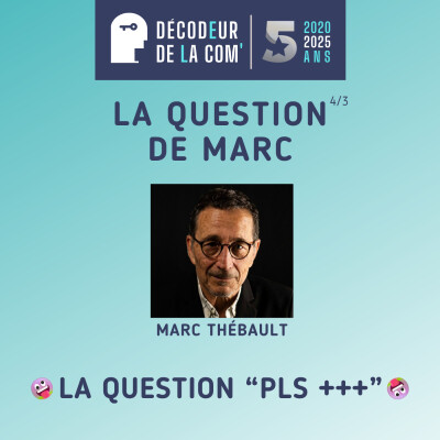 4/3 | La Question PLS+++ de Marc Thébault | Laurent FRANCOIS tente encore de répondre cover