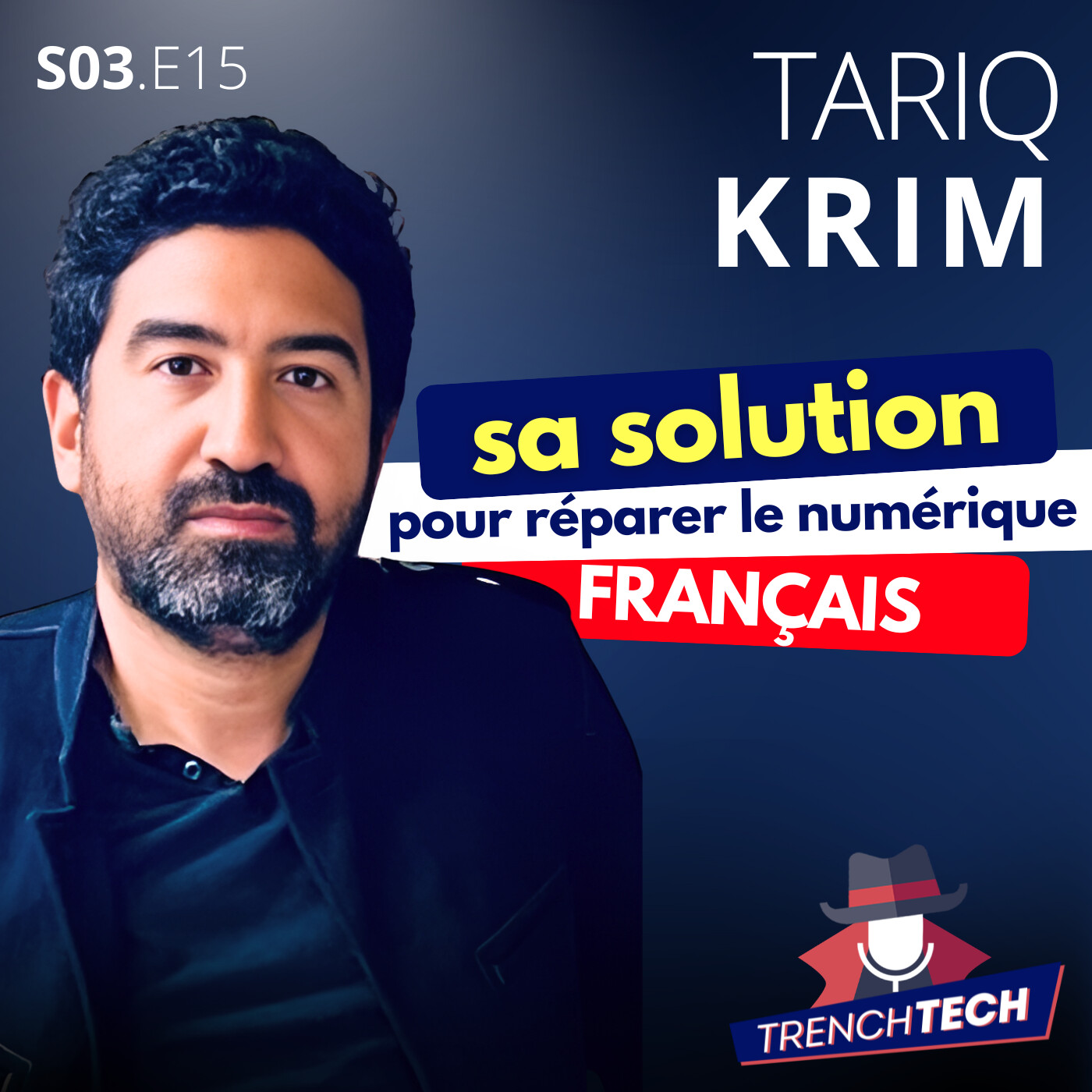 Tariq Krim - Sa solution pour réparer le numérique français