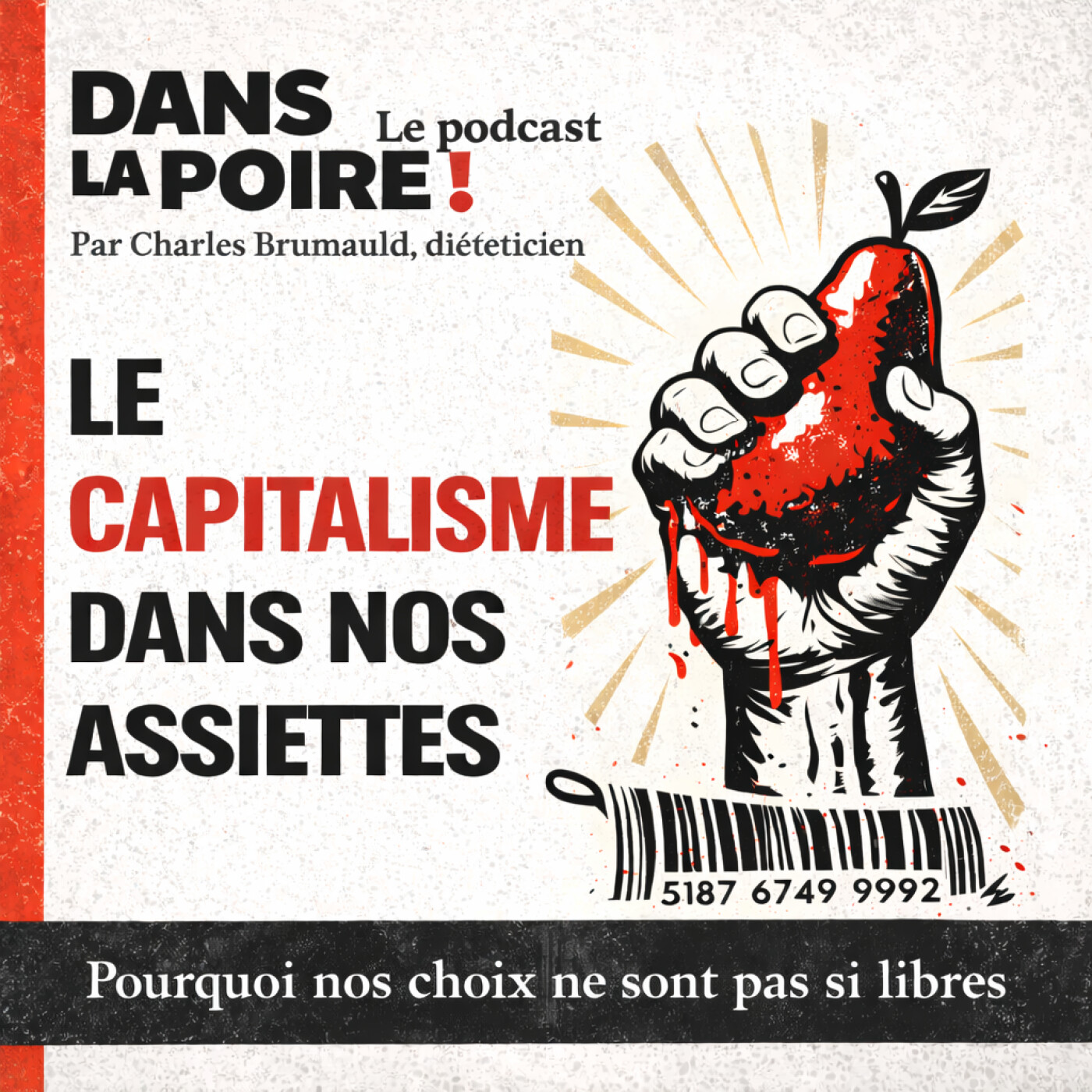 LE CAPITALISME DANS NOS ASSIETTES : Alimentation, fatigue mentale et plaisir de manger (épisode intégral + bonus)
