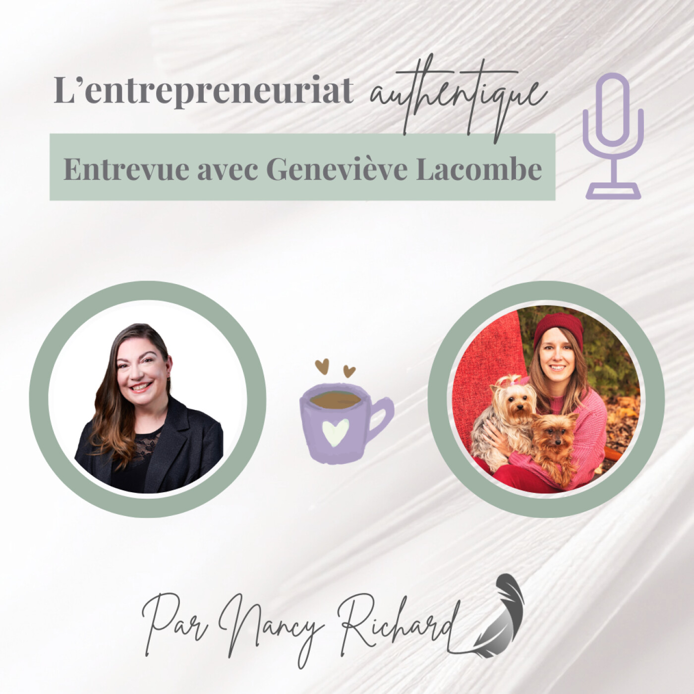 Entrevue avec Geneviève Lacombe : capturer l’amour pour traverser l’absence episode artwork